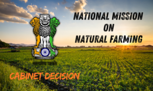 National mission on Natural Farming
