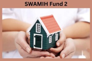 SWAMIH Fund 2 2025