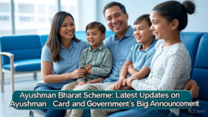 Ayushman Bharat Scheme
