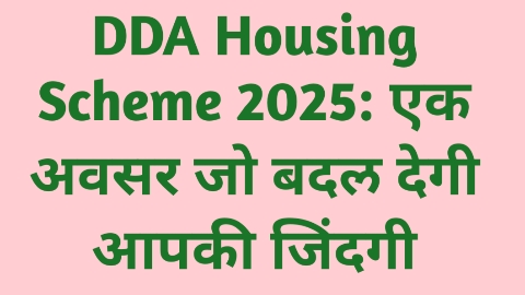 DDA Housing Scheme 2025 online application last date